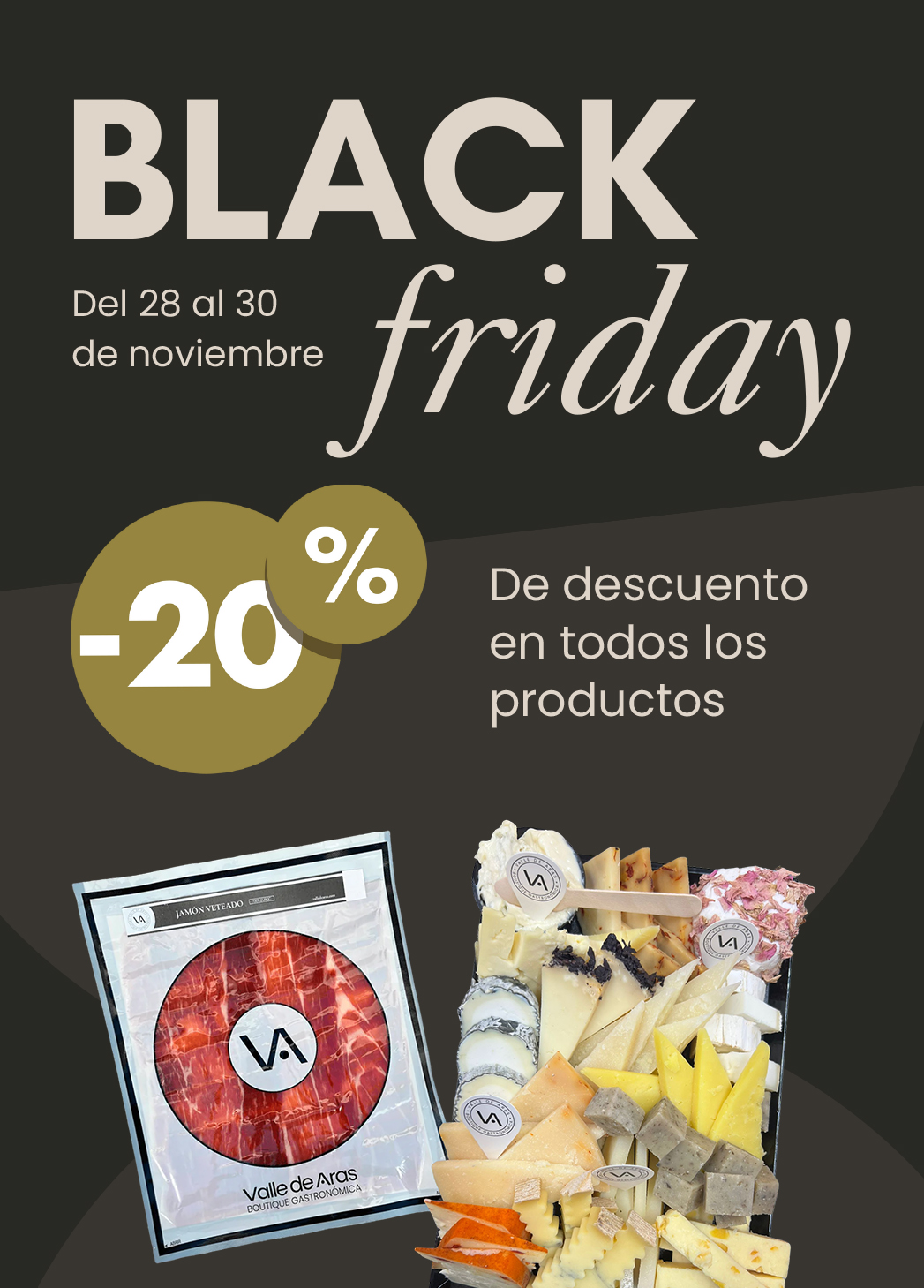 Black Friday Gourmet 2025 Valle de Aras